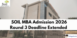 SOIL MBA Admission 2026 Round 3 Deadline Extended Till April 12; Apply @soil.edu.in